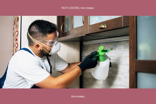 PEST CONTROL Hennessey